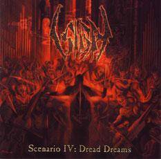 Scenario IV: Dread Dreams